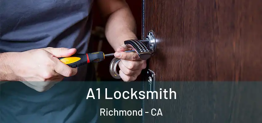  A1 Locksmith Richmond - CA