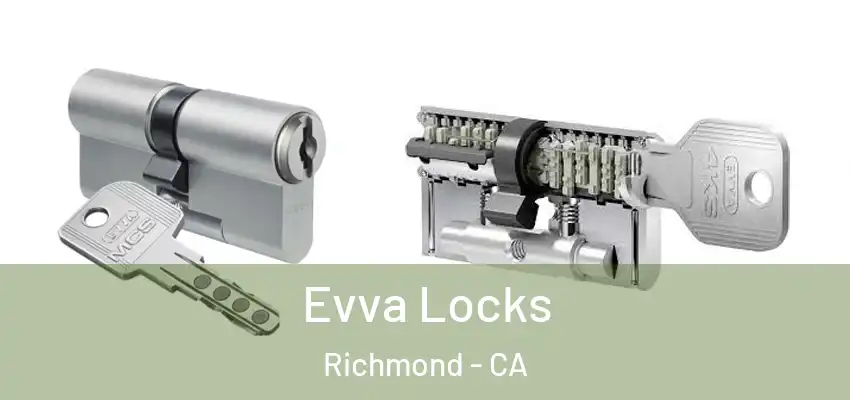  Evva Locks Richmond - CA