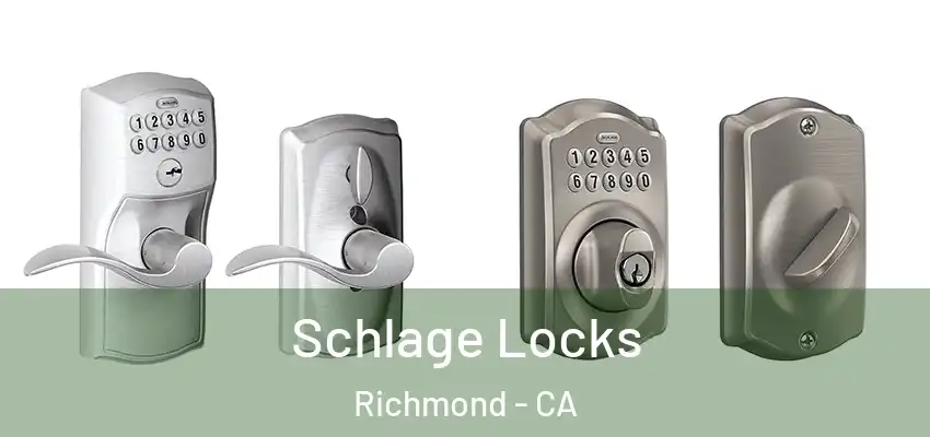  Schlage Locks Richmond - CA
